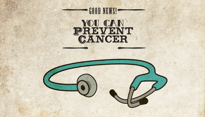 Seven steps to prevent cancer Seven steps to prevent cancer